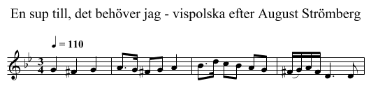 En sup till, det behöver jag - vispolska efter August Strömberg - staff notation