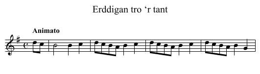 Erddigan tro ‘r tant - staff notation