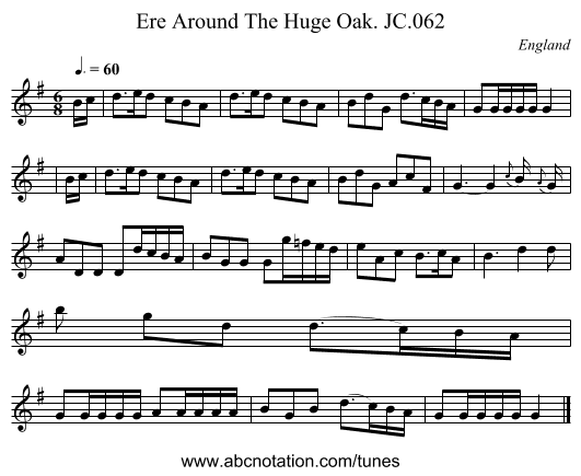 Ere Around The Huge Oak. JC.062 - staff notation