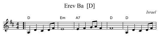 Erev Ba  [D] - staff notation