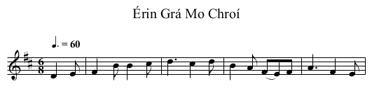 &Eacute;rin Gr&aacute; Mo Chro&iacute; - staff notation