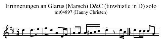 Erinnerungen an Glarus (Marsch) D&C (tinwhistle in D) solo - staff notation
