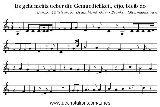 Es geht nichts ueber die Gemuetlichkeit, eijo, bleib do - staff notation