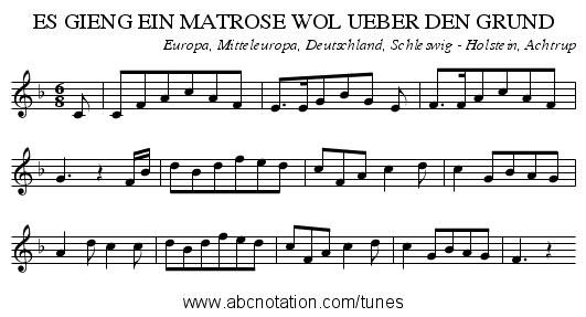 ES GIENG EIN MATROSE WOL UEBER DEN GRUND - staff notation