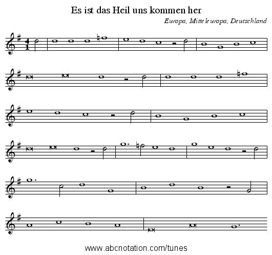 Es ist das Heil uns kommen her - staff notation