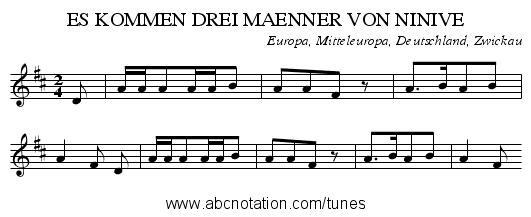 ES KOMMEN DREI MAENNER VON NINIVE - staff notation