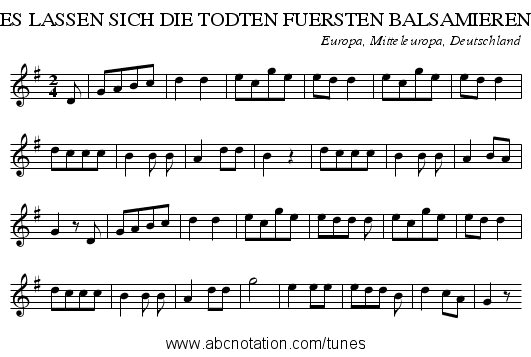 ES LASSEN SICH DIE TODTEN FUERSTEN BALSAMIEREN - staff notation