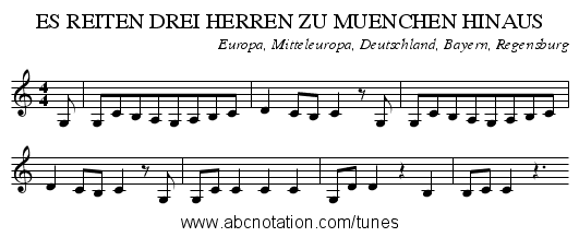 ES REITEN DREI HERREN ZU MUENCHEN HINAUS - staff notation