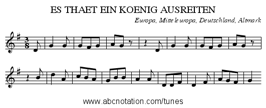 ES THAET EIN KOENIG AUSREITEN - staff notation