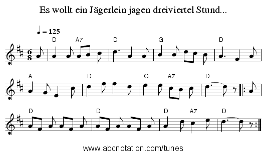 Es wollt ein Jägerlein jagen dreiviertel Stund... - staff notation