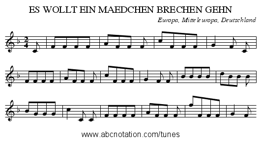 ES WOLLT EIN MAEDCHEN BRECHEN GEHN - staff notation