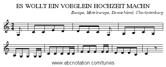 ES WOLLT EIN VOEGLEIN HOCHZEIT MACHN - staff notation