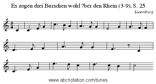 Es zogen drei Burschen wohl ?ber den Rhein (3-9), S. 25 - staff notation