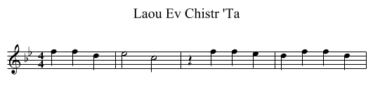 Ev Chistr 'Ta, Laou - staff notation