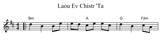 Ev Chistr 'Ta, Laou - staff notation