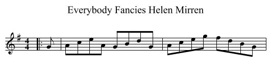 Everybody Fancies Helen Mirren - staff notation