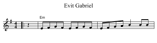 Evit Gabriel - staff notation