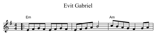 Evit Gabriel - staff notation