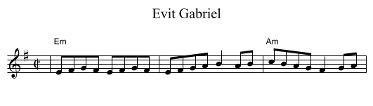 Evit Gabriel - staff notation