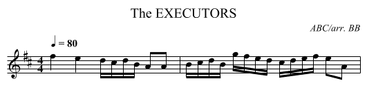 EXECUTORS, The - staff notation