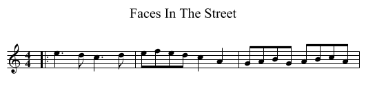 Faces In The Street - staff notation
