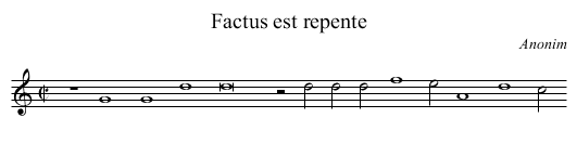 Factus est repente - staff notation