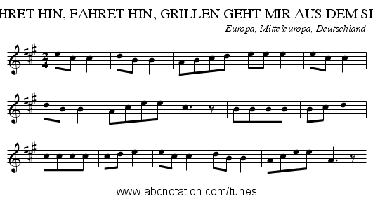 FAHRET HIN, FAHRET HIN, GRILLEN GEHT MIR AUS DEM SINN - staff notation