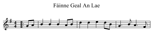 Fáinne Geal An Lae - staff notation