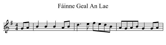 Fáinne Geal An Lae - staff notation