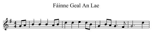 Fáinne Geal An Lae - staff notation