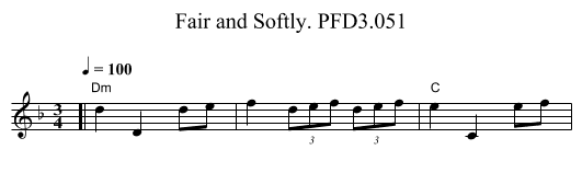 Fair and Softly. PFD3.051 - staff notation