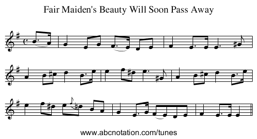 Fair Maiden's Beauty Will Soon Pass Away - staff notation