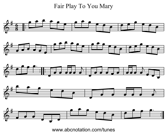 Fair Play To You Mary - staff notation