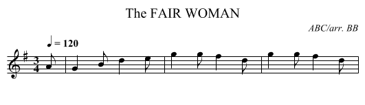 FAIR WOMAN, The - staff notation