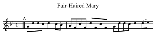 Fair-Haired Mary - staff notation