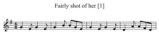 Fairly shot of her [1] - staff notation