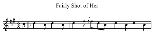 Fairly Shot of Her - staff notation
