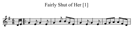 Fairly Shut of Her [1] - staff notation