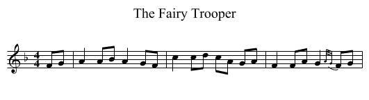 Fairy Trooper, The  - staff notation