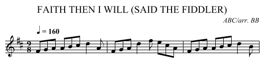 FAITH THEN I WILL (SAID THE FIDDLER) - staff notation