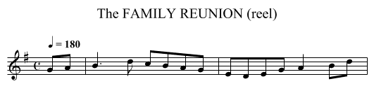 FAMILY REUNION (reel), The - staff notation