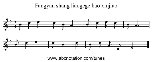 Fangyan shang liaogege hao xinjiao - staff notation