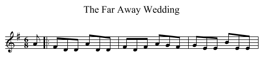 Far Away Wedding, The  - staff notation