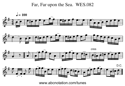 Far, Far upon the Sea. WES.082 - staff notation