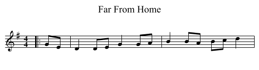 Far From Home - staff notation