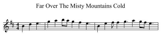 Far Over The Misty Mountains Cold - staff notation