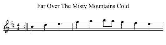 Far Over The Misty Mountains Cold - staff notation