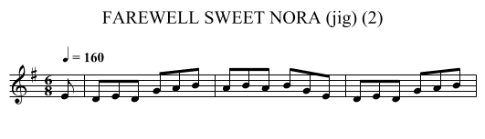 FAREWELL SWEET NORA (jig) (2) - staff notation
