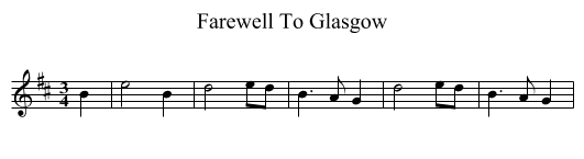 Farewell To Glasgow - staff notation