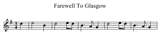 Farewell To Glasgow - staff notation